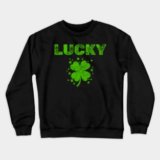 Vintage Style Lucky Clover retro St Patrick's Day good luck St Patrick's Day four leaf Shamrock 4 leaf clover Crewneck Sweatshirt